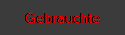Gebrauchte
